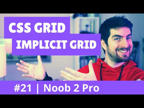 Implicit Grid | CSS Grid Noob 2 Pro #21