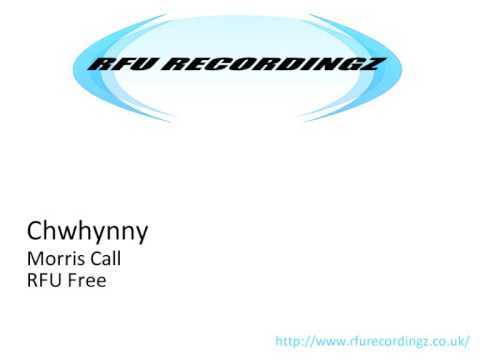 Chwhynny - Morris Call