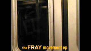 The Fray- Oceans Away (Movement EP, #2)