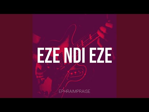 Eze Ndi Eze