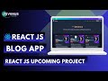 Build Blogging App With React Js And Firebase Project Overview
