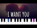 I Want You ~Stephen Sanchez #piano tutorial