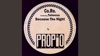 Because the Night (Radio Edit) (feat. Taleesa)