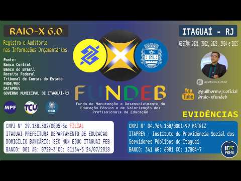 @-RAIO-X 6.0 - FUNDEB - RJ-ITAGUAÍ - NOTÍCIA DE FATO CUMULADO COM DENÚNCIA - P01.