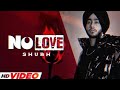 No Love - Shubh (Official Video) | Latest Punjabi Songs 2022