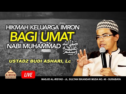 Hikmah keluarga Imron Bagi Ummat Muhammad - Ust. Budi Ashari, Lc