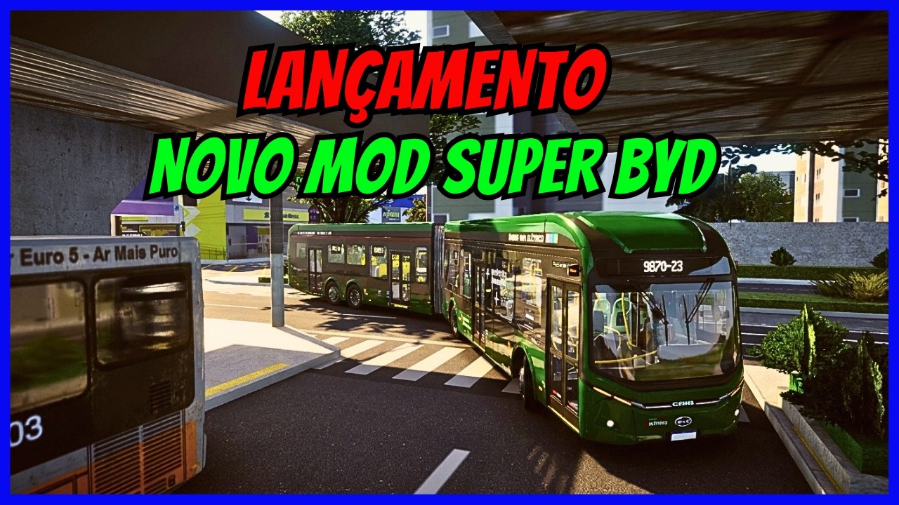 🔴Gameplay Novo Mod BYD | Mapa SP Área 7 Fictício V3 | Linha 9870-23 | Proton Bus Simulator #cqmods