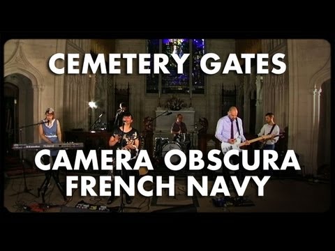 Camera Obscura - French Navy - Cemetery Gates