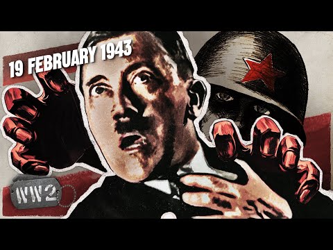 182 - Can the Red Army Capture Hitler? - February 19, 1943