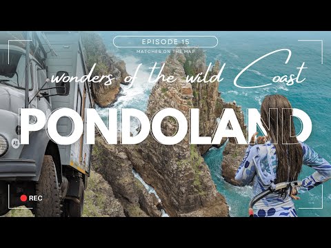 S1-Ep.15 | Wonders of the Wild Coast | Matches on the Map | Pondoland Overland Adventure