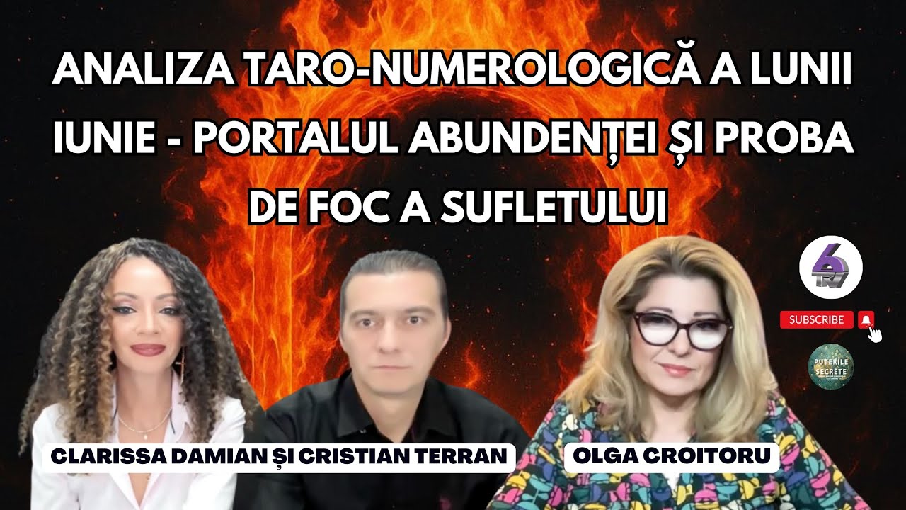 ANALIZA TARO-NUMEROLOGICĂ A LUNII IUNIE - PORTALUL ABUNDENȚEI ȘI PROBA DE FOC A SUFLETULUI