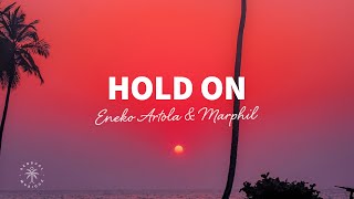 Hold On Music Video