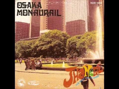 Osaka Monaurail - Six Days Of Madness