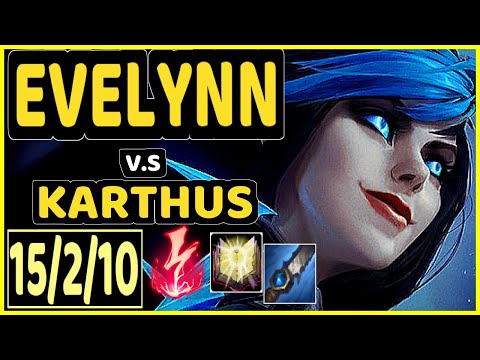 SELFMADE (EVELYNN) vs KARTHUS - 15/2/10 KDA JUNGLE CHALLENGER GAMEPLAY - EUW