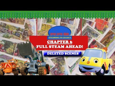 Steaming to Legacy | Original Version | Chapter 6 - Full Steam Ahead! | Deleted Scenes