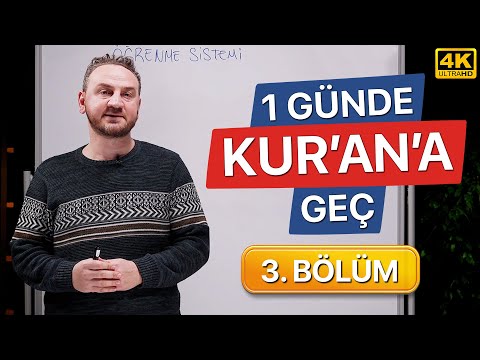 Bir Günde Kuran Okumayı Öğren - 3. Bölüm (Kolay ve Hızlı)