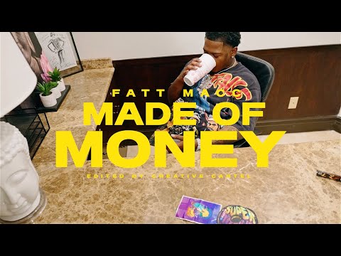 Fatt Macc - "Made Of Money" [Official Music Video]