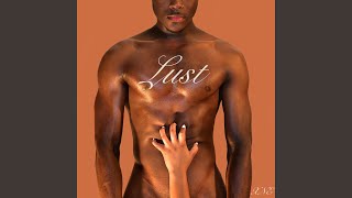 Lust Music Video