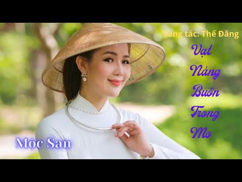 Vạt nắng buồn trong mơ - Mộc San