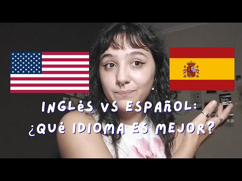 Inglés VS español: ¿qué idioma es mejor?