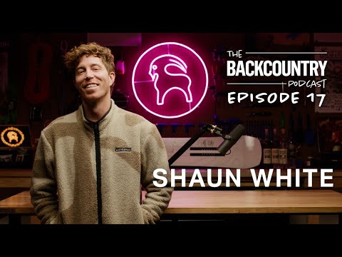 Backcountry Podcast | Ep. 17 | The Shaun White Story