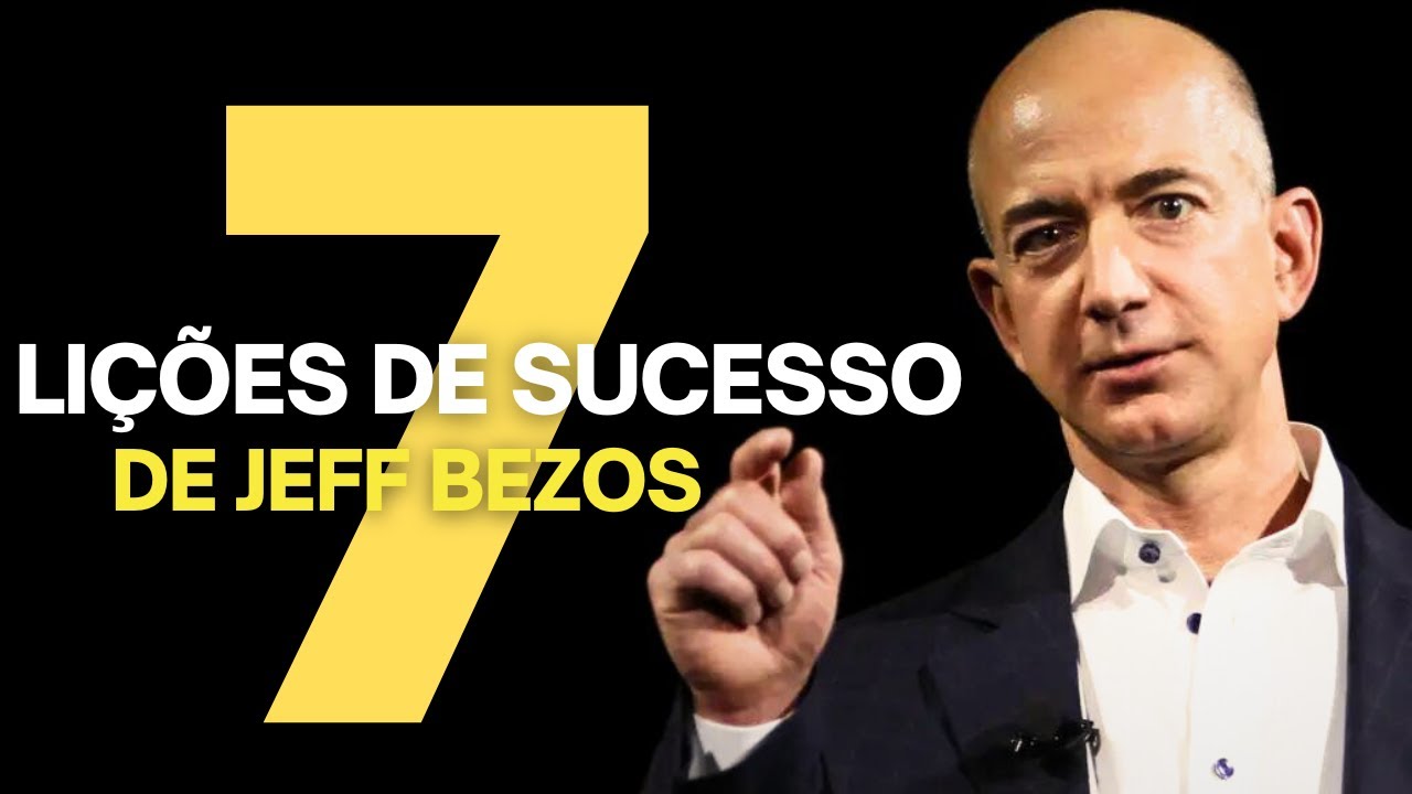 JEFF BEZOS ENSINOU LIÇÕES VALIOSAS PARA TODO EMPREENDEDOR
