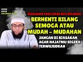 Berhenti Bilang Semoga Atau Mudah Mudahan Pada Saat Berdoa Ustadz Khalid Basalamah