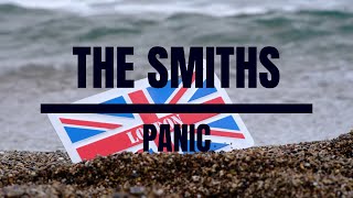 The Smiths - Panic (Lyrics)