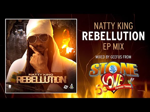 Natty King / Stone Love Rebellution EP MIX