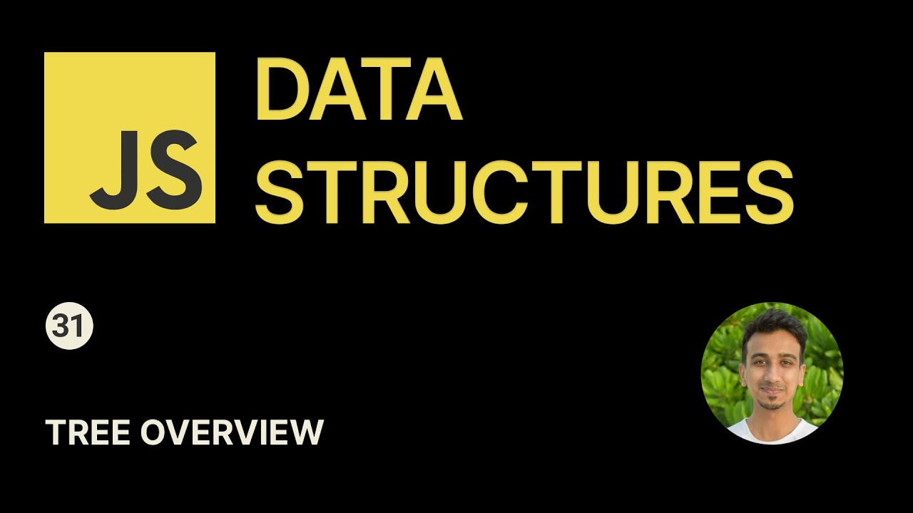 JavaScript Data Structures - 31 - Tree Overview