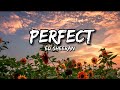 Ed Sheeran Perfect Lyrics Sped Up