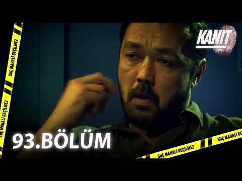 Kanıt 93. Bölüm - Full Bölüm