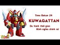 Review Đồ Chơi Kuwagattan Time Bokan 24 タイムメカブトン Tích Chi Toys