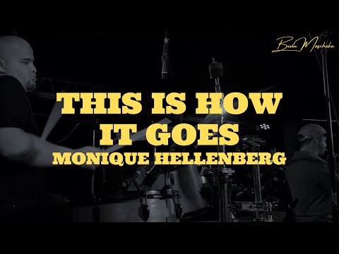 This is how it goes - Goldfish ft Monique Hellenberg - B Maschaka Drum Cam