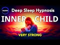 Deep Sleep Hypnosis Healing Journey Embrace Your Inner Child