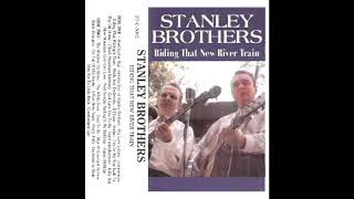 Riding That New River Train [Unknown] - The Stanley Brothers