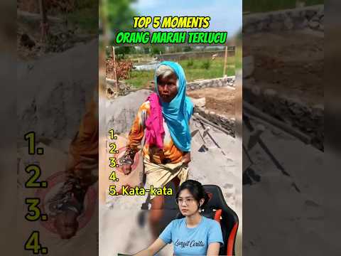 Top 5 Orang Marah Terlucu! Lagi Ngamuk Malah Bikin Ngakak 🤣