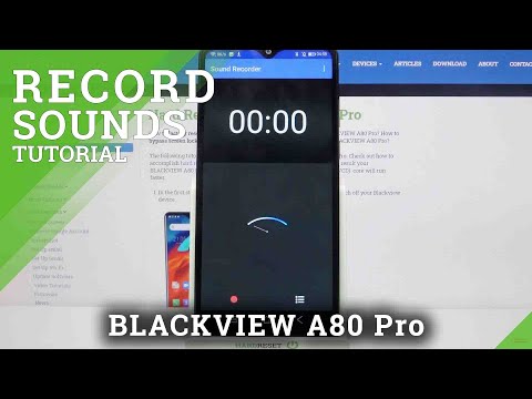 How to Record Sound with Blackview A80 Pro – Operate Voice Recorder