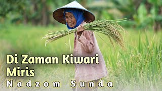 Download lagu Di Zaman Kiwari Miris | Nadzom Sunda mp3