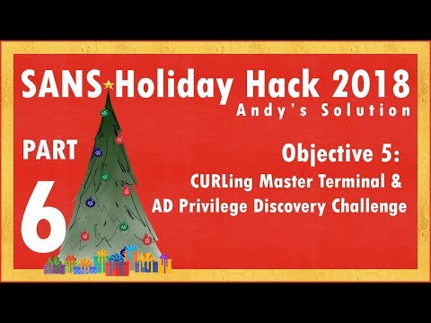 Holiday Hack 2018 - 6/11 - KringleCon Objective #5
