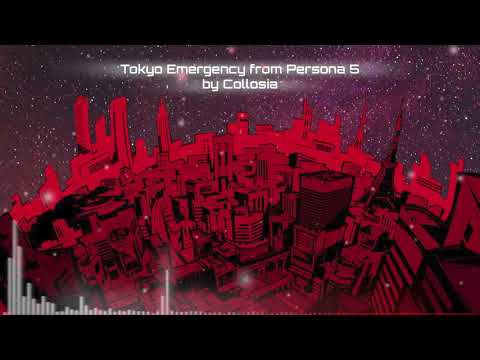 Tokyo Emergency from Persona 5 by Collosia (Persona 5 Remix)