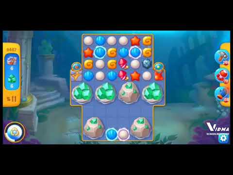 Fishdom. 9467 level no boosters and diamonds. 16 moves