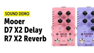 Video thumbnail for Mooer D7 X2 Delay & R7 X2 Reverb - Sound Demo (no talking) by Guitar Bonedo