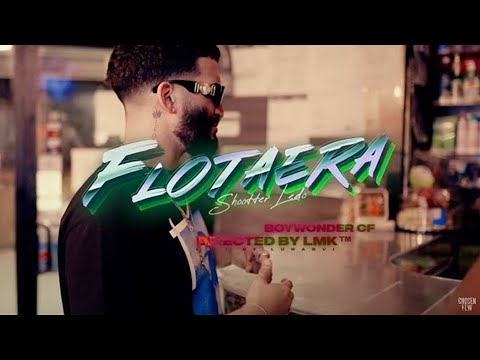 Shootter Ledo - Flotaera [Official Video]