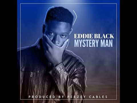 Eddie Black - Mystery man