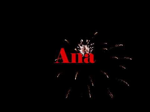Happy Birthday Ana - Geburtstagslied für Ana
