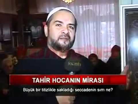 TAHiR HOCANIN SECCADESiNiN SIRRI.BU SECCADEDE KiMLER SECDE ETMiS