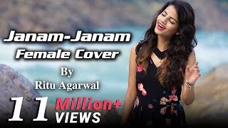 Janam Janam - Female Cover by @VoiceOfRitu | SRK | Kajol | Arijit Singh | Dilwale