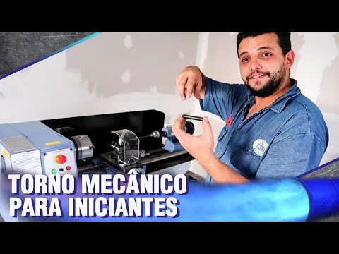 TORNO MECÂNICO - O GUIA COMPLETO PARA INICIANTES E HOBBISTAS - COMO USINAR PEÇAS - MANROD MR-330