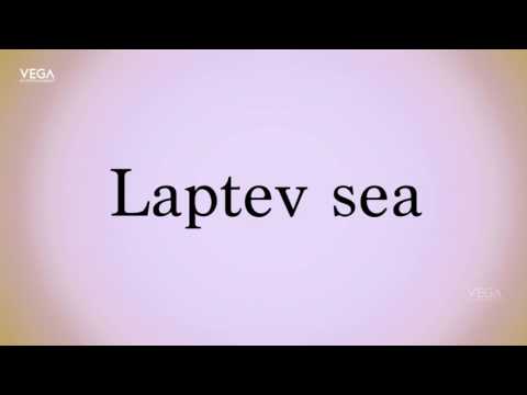 How To Pronounce Laptev Sea